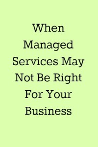 managed-services-not-for-you